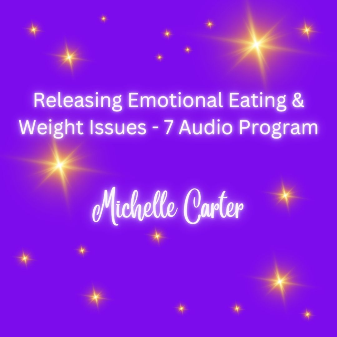 Releasing Emotional Eating & Weight Issues - 7 Audio Program