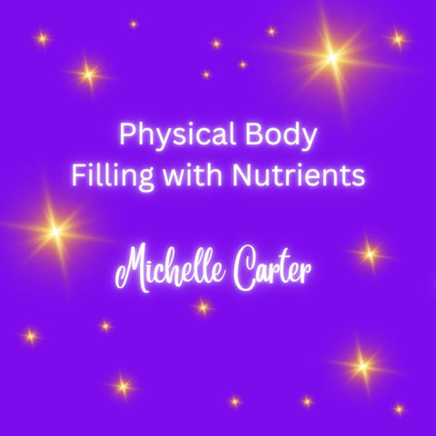 Physical Body - Nutrients